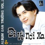 Đan Trường Vol. 2 – Đi Về Nơi…