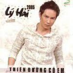 Lý Hải – Thiên Đường Có Em (2005)…