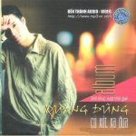 Bến Thành CD – Quang Dũng – Tình…