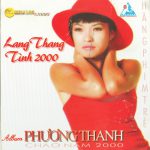 Phương Thanh – Lang Thang – Tình 2000…