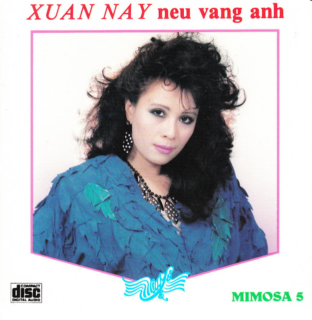 Mimosa CD5 – Xuân Này Nếu Vắng Anh