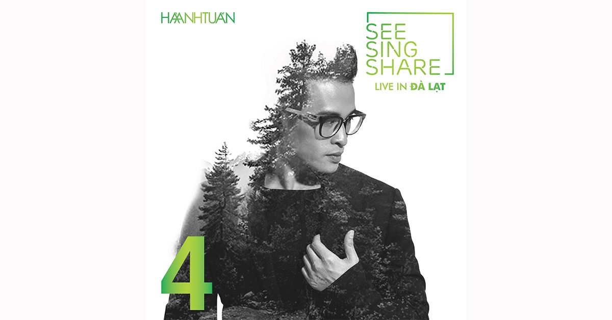 Hà Anh Tuấn – SEE SING SHARE 4 – TRONG…