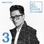 Hà Anh Tuấn – SEE SING SHARE 3