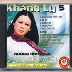 Nhạc Vàng CD62 – Những Tình Khúc Tiền Chiến – Khánh Ly 5